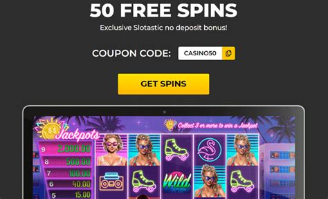 slotastic no deposit bonus 2021 - Slotastic Casino Bonus Codes 